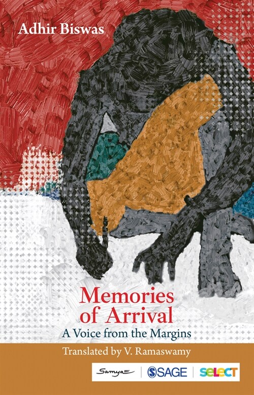 Memories of Arrival: A Voice from the Margins (Paperback)