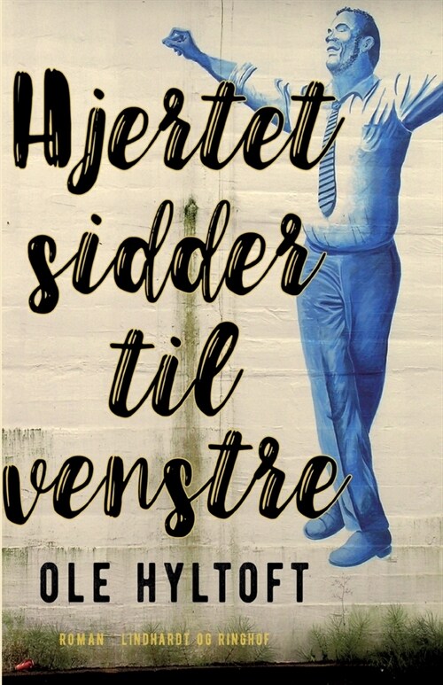 Hjertet sidder til venstre (Paperback)