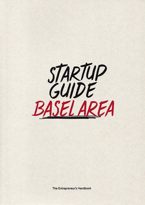 Startup Guide Basel Area (Paperback)