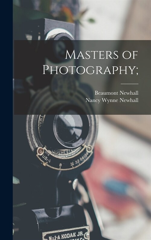 Masters of Photography; (Hardcover)