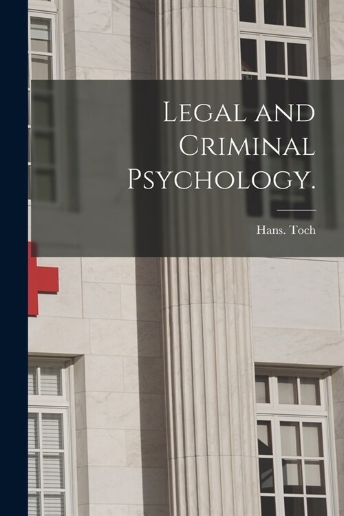 Legal and Criminal Psychology. (Paperback)