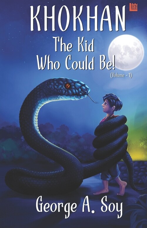 Khokhan: The Kid Who Could Be! (Volume 1) (Paperback)