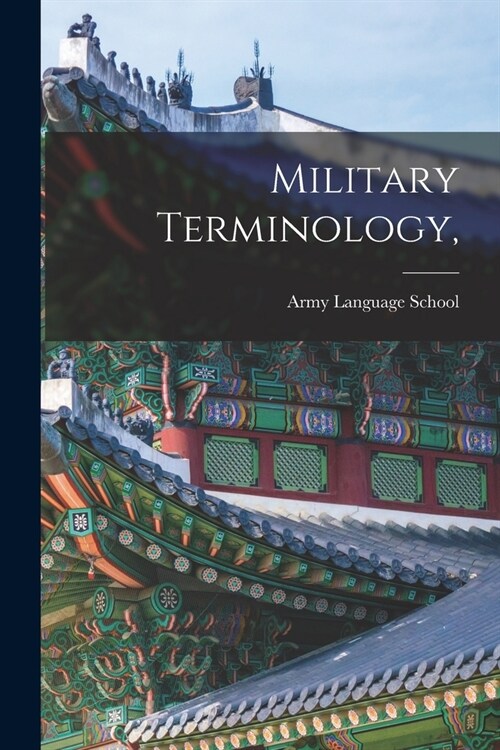 Military Terminology, (Paperback)