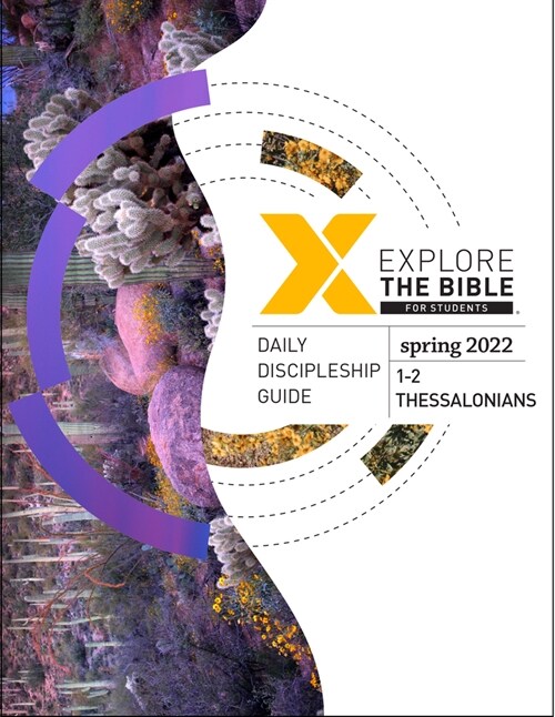 Explore the Bible: Students - Daily Discipleship Guide - Spring 2022 - CSB (Paperback)