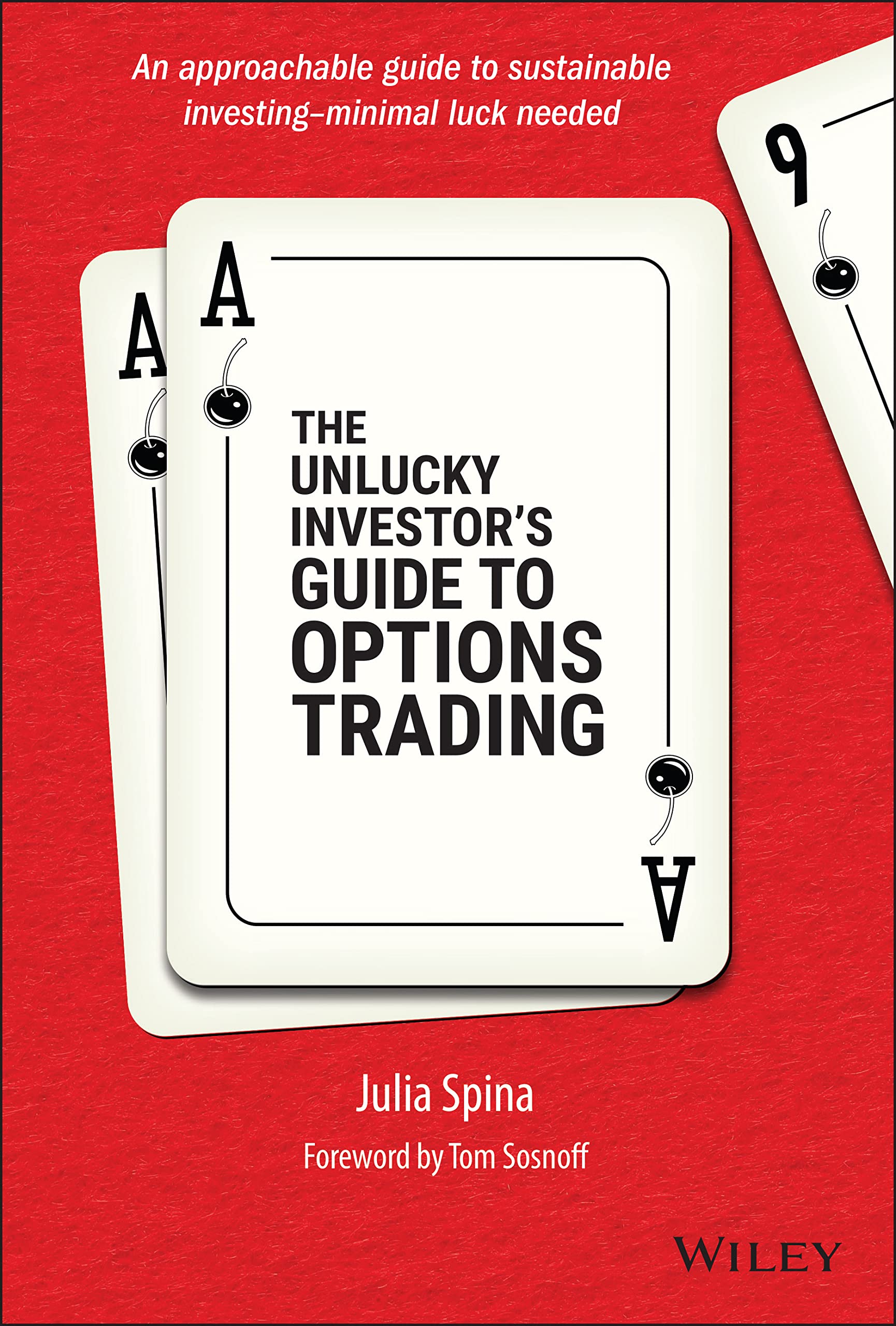 The Unlucky Investors Guide to Options Trading (Hardcover)