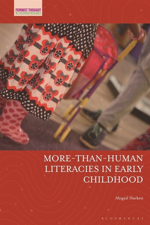 More-Than-Human Literacies in Early Childhood (Paperback)