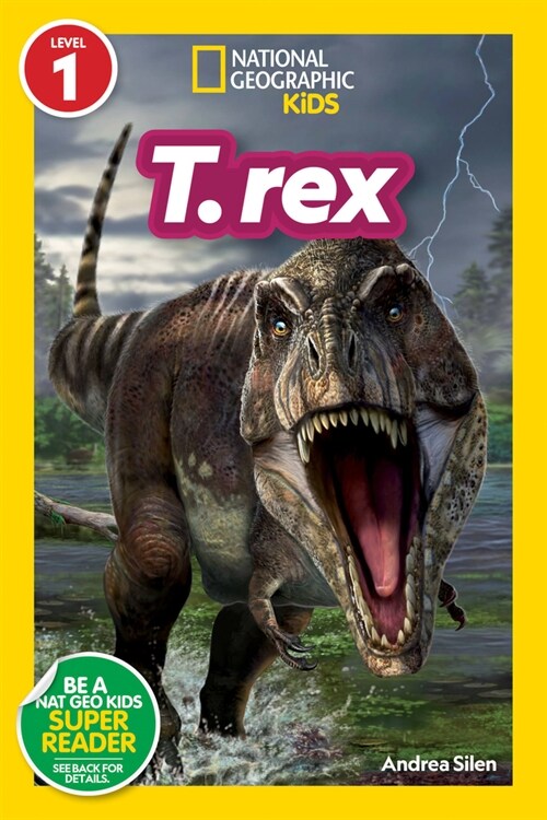 National Geographic Readers: T. Rex (Level 1) (Paperback)