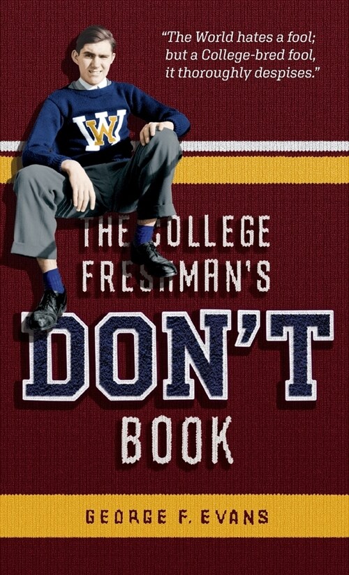 College Freshmans Dont Book (Paperback)