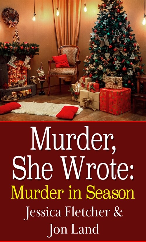 Murder, She Wrote: Murder in Season (Library Binding)