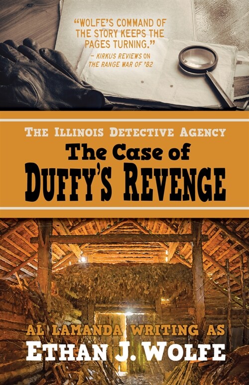 The Illinois Detective Agency: The Case of Duffys Revenge (Hardcover)