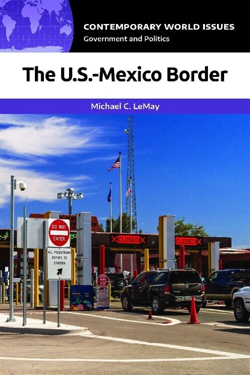 The U.S.-Mexico Border: A Reference Handbook (Hardcover)