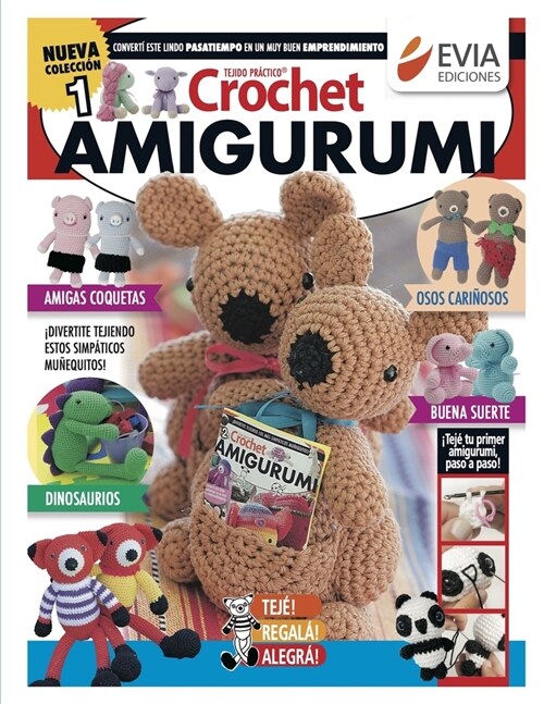 Crochet Amigurumi 1: Divertite tejiendo estos simp?icos mu?quitos (Paperback)