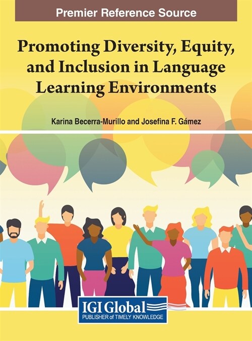 Promoting Diversity, Equity, and Inclusion in Language Learning Environments (Hardcover)