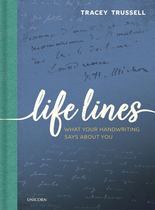 Life Lines : What Your Handwriting Says About You (Hardcover)