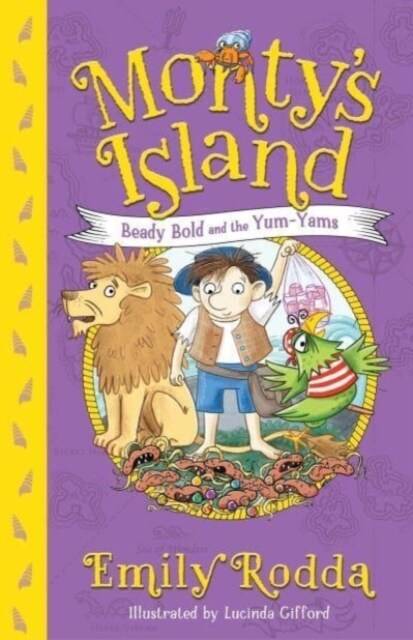 Beady Bold and the Yum-Yams: Montys Island 2 (Paperback)