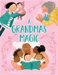 A Grandma's Magic (Hardcover)