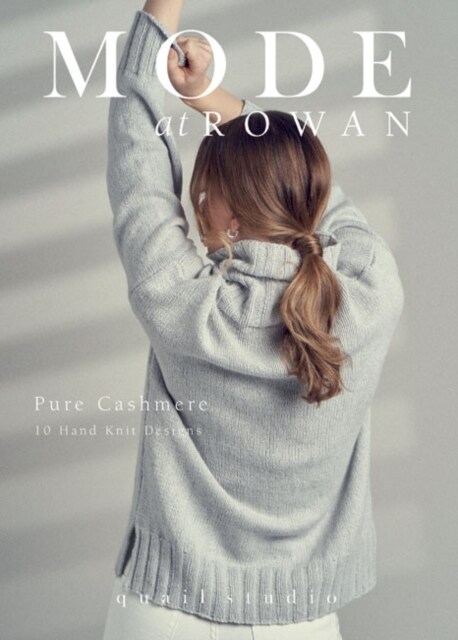 MODE at Rowan: Pure Cashmere : 10 Hand Knit Designs (Paperback)