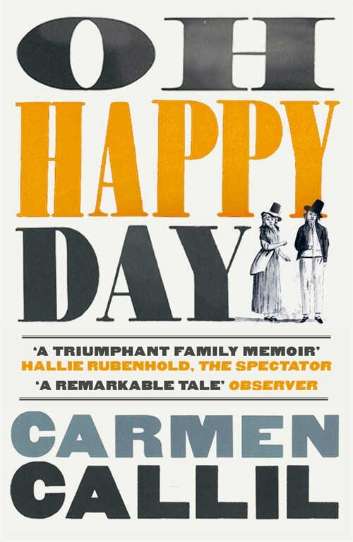 Oh Happy Day : Those Times and These Times (Paperback)