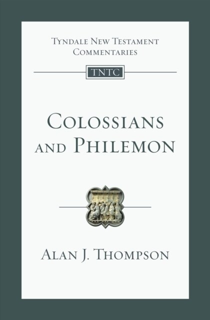 Colossians and Philemon : An Introduction and Commentary (Paperback)