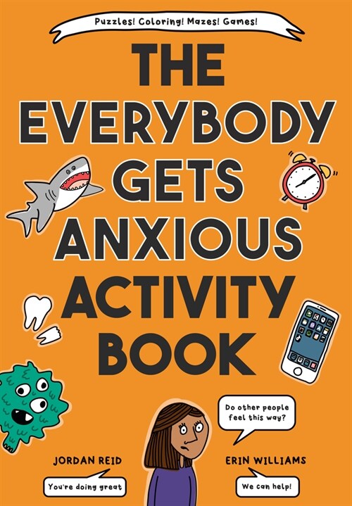 The Everybody Gets Anxious Activity Book (Paperback)