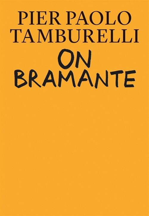 On Bramante (Hardcover)