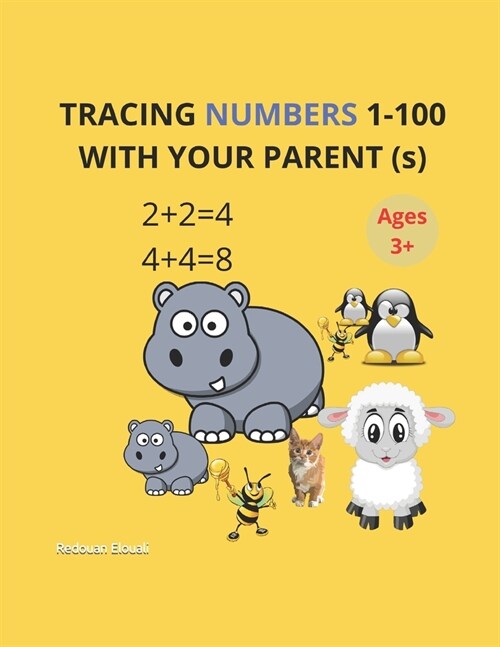TRACING NUMBERS 1-100 WITH YOUR PARENT (s) (Paperback)