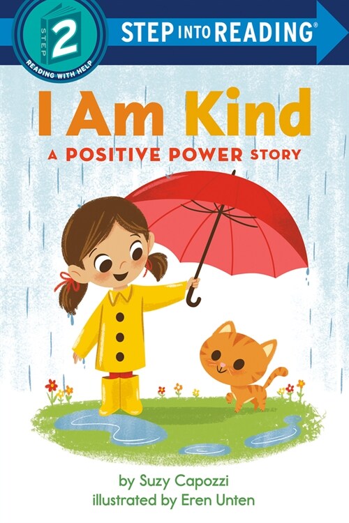 I Am Kind: A Positive Power Story (Paperback)