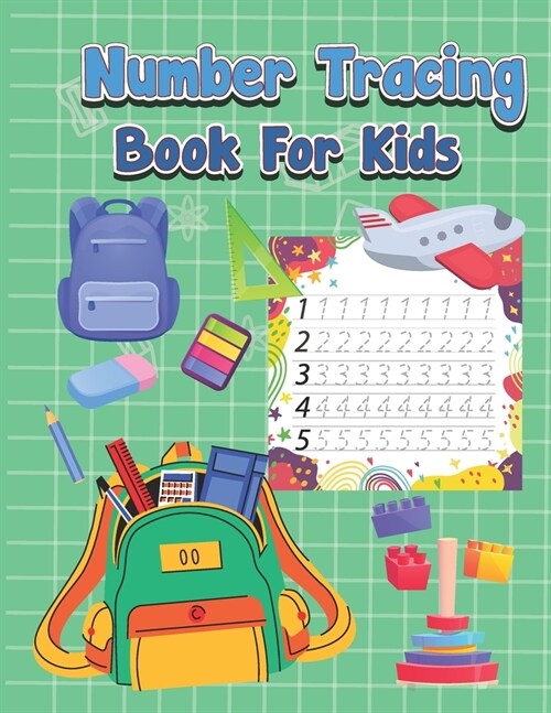 Number Tracing Book For Kids : Beginner preschool math activity book with number tracing, counting, Addition and Subtraction |Number Tracing Book for  (Paperback)