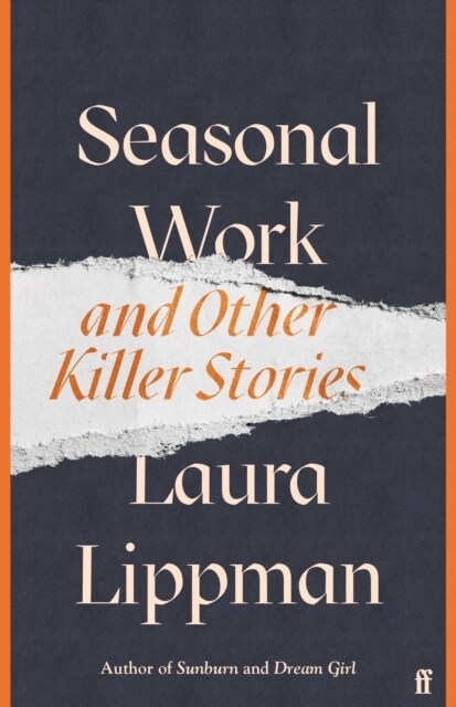 Seasonal Work : And Other Killer Stories (Hardcover, Main)