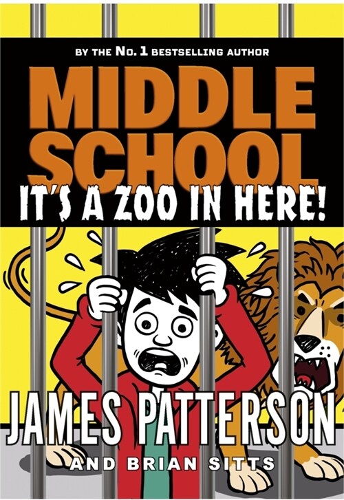 Middle School: It’s a Zoo in Here : (Middle School 14) (Paperback)