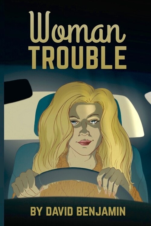 WOMAN TROUBLE (Paperback)