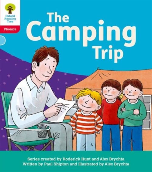 Oxford Reading Tree: Floppys Phonics Decoding Practice: Oxford Level 4: The Camping Trip (Paperback, 1)