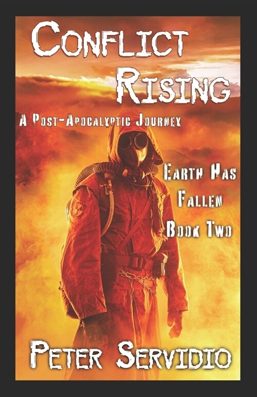 Earth has Fallen: Conflict Rising (Paperback)