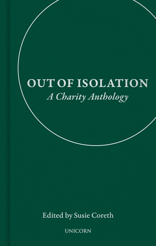 Out of Isolation : A Charity Anthology (Hardcover)