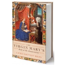 The Virgin Marys Book at the Annunciation : Reading, Interpretation, and Devotion in Medieval England (Paperback)