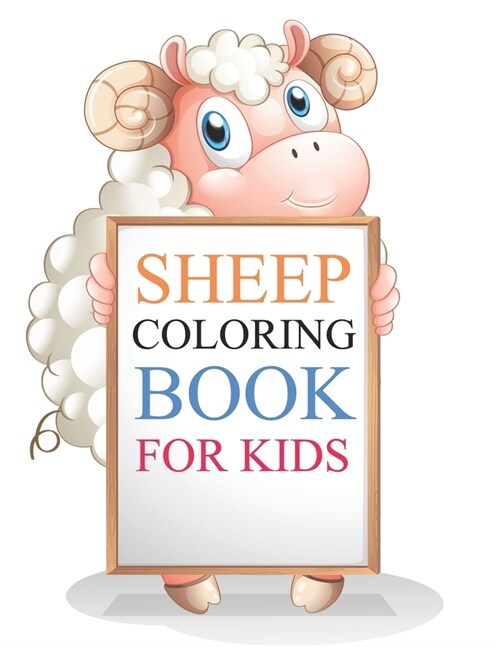 Sheep Coloring Book For Kids : Cute Sheep Coloring Book (Paperback)