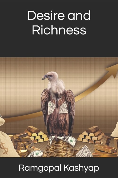 Desire and Richness (Paperback)