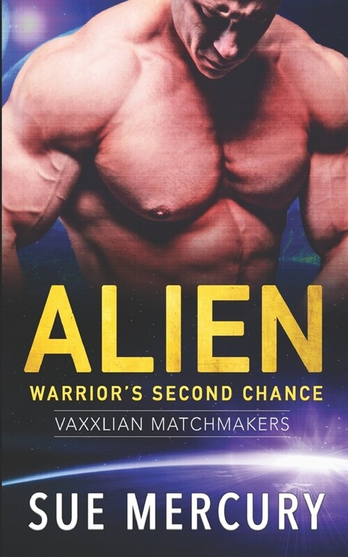 Alien Warriors Second Chance (Paperback)