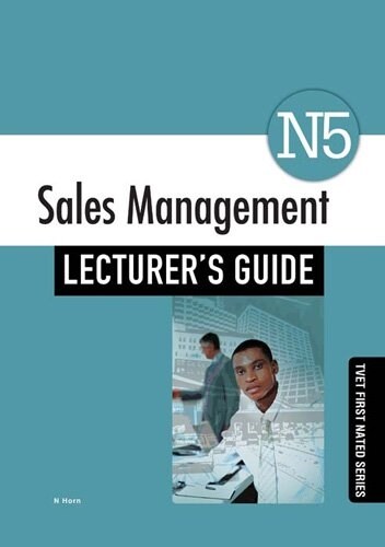 Sales Management N5 Lecturers Guide (Paperback)