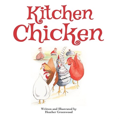 Kitchen Chicken (Paperback)
