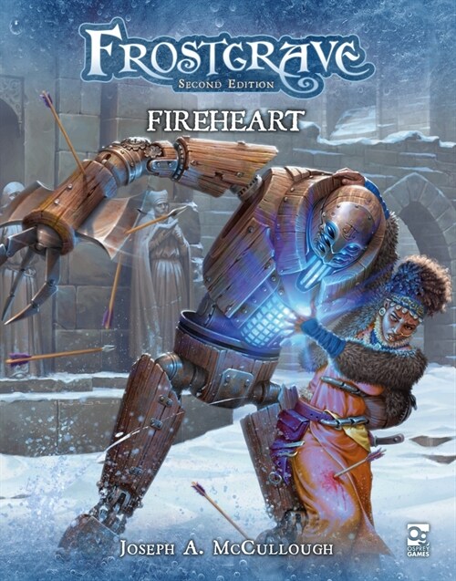 Frostgrave: Fireheart (Paperback)