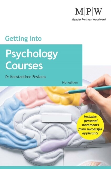 GETTING INTO PSYCHOLOGY COURSES (Paperback)