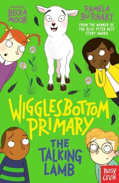 Wigglesbottom Primary: The Talking Lamb (Paperback)