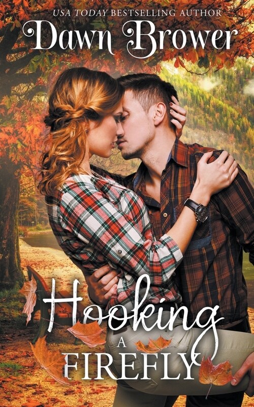 Hooking a Firefly (Paperback)