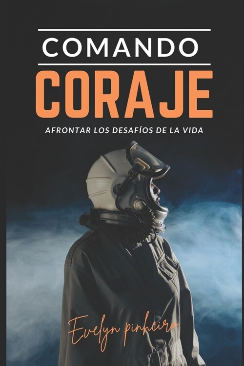 Comando Coraje (Paperback)