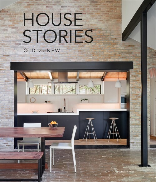 House Stories: Old Vs New (Hardcover)