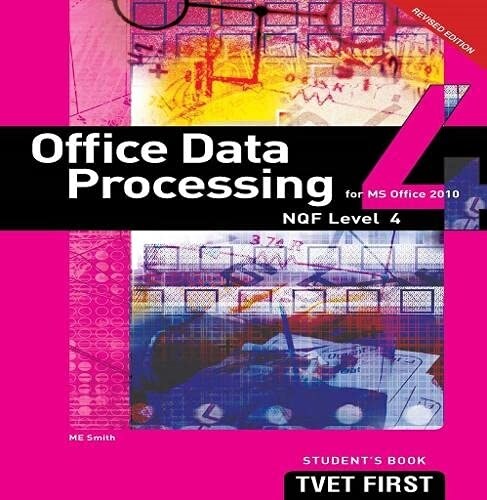 Office Data Processing (for MS Office 2010) NQF4 Students Book and CD (Paperback)