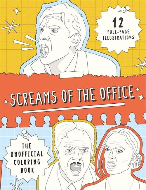 Screams of the Office: The Unofficial Coloring Book (Paperback)