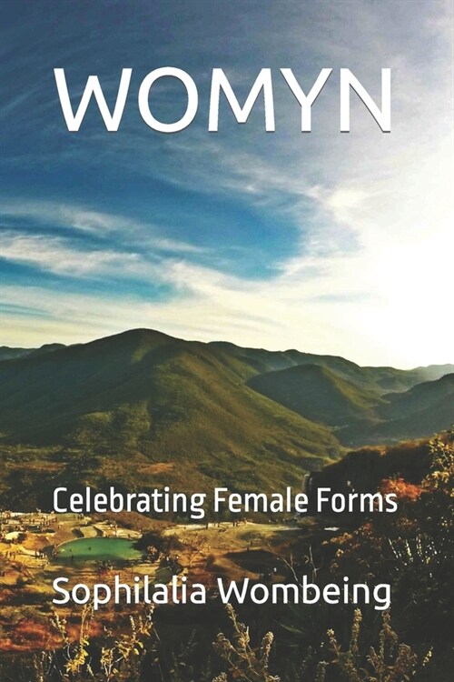 Womyn: Celebrating Female Forms (Paperback)