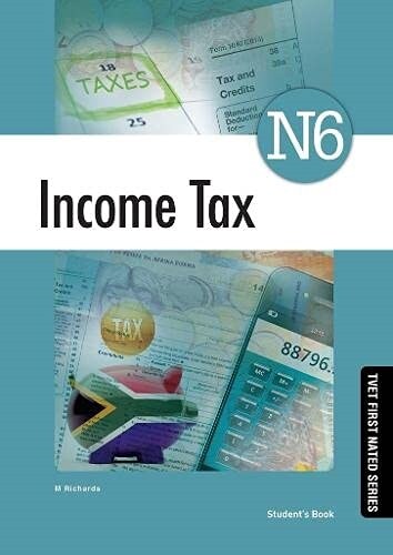 Income Tax N6 Students Book (New) (Paperback)